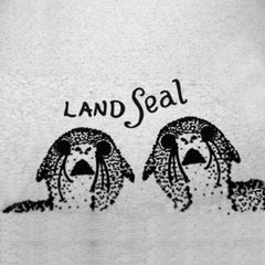 LAND SEAL