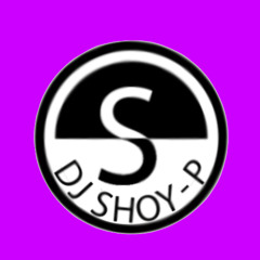 Dj Shoy-P
