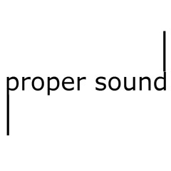 propersound