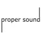 propersound