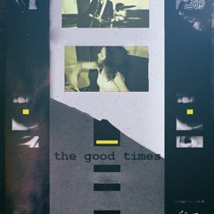 The Good Times band]