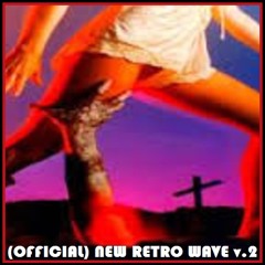 NEW RETRO WAVE v.2 PT.23