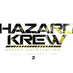 HazardKrew DeeJays