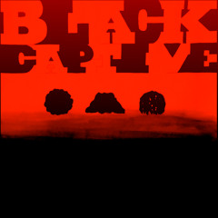 Black Captive