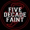 FiveDecadeFaint