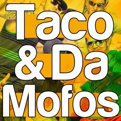 tacoanddamofos