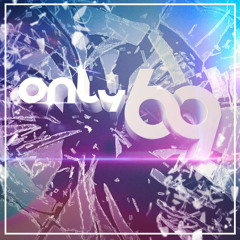 ONLY69