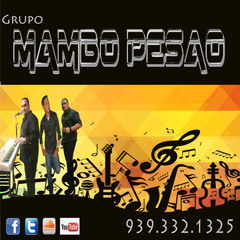 Grupo Mambo Pesao 1