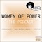 Women Of Power Podcast
