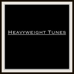 Heavyweight Tunes
