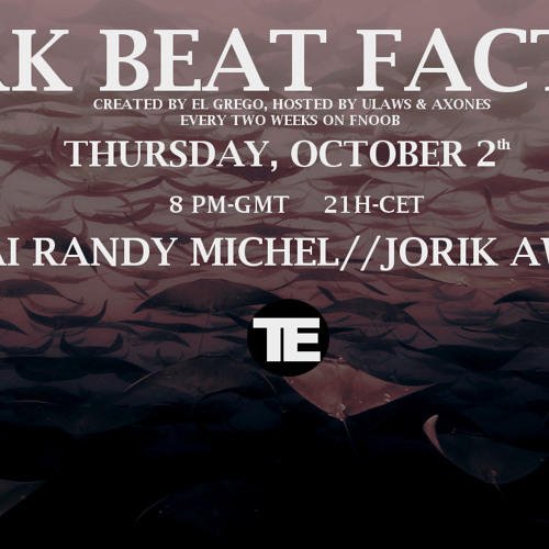 DARK BEAT FACTORY 86 With Kai Randy Michel & Jorik Awer