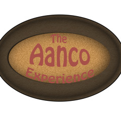The Aanco Experience