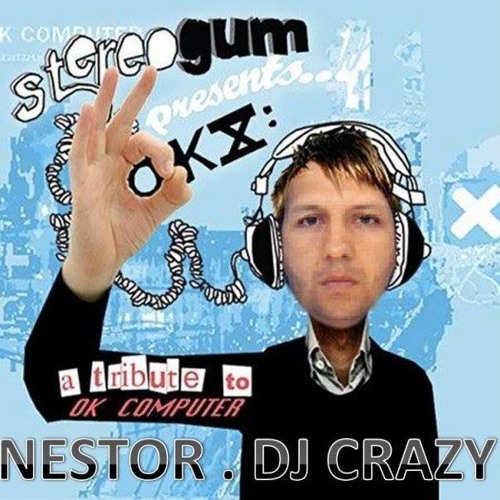 NESTOR DJ CRAZY’s avatar