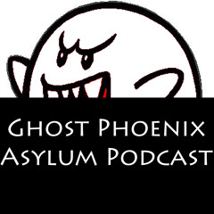 Ghost Phoenix Asylum