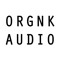 ORGNK  AUDIO