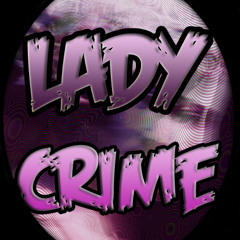 Lady Crime