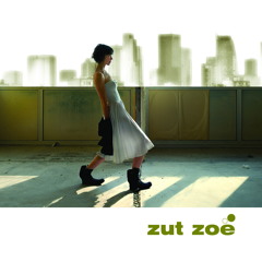 Zut Zoë