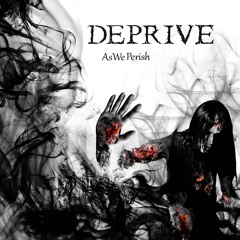 Deprive Official