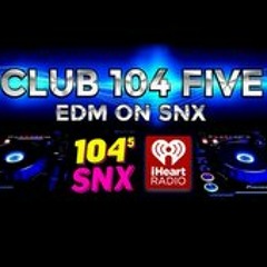 Club104Five - EDM on SNX