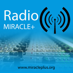 Radio Miracle+