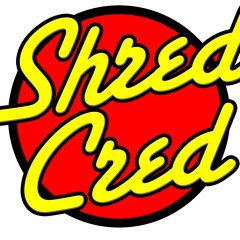 #SHREDCREDDD