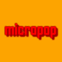 The Micropop