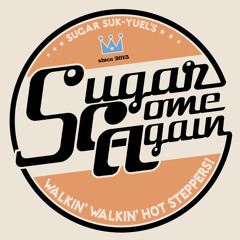 Sugar Come Again