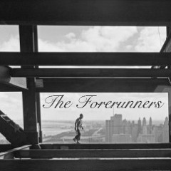 The Forerunners