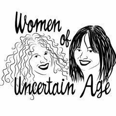 Women of Uncertain Age