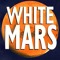 WhiteMars