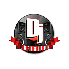 Dee jay Obsession