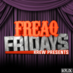 Freaq Fridays
