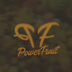 PowerFruit