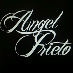 DjAngel Prieto Oficial ★