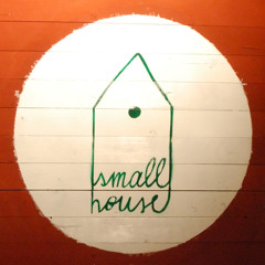 Small House Music