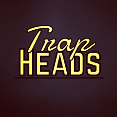 TRAPHEADS