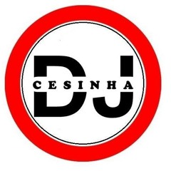 Dj Cesinha [Funk Melody]