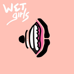 wet/GIRLS