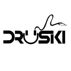 DJ DRUSKI