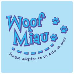 Woof & Miau