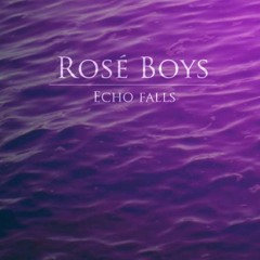 Rosé Boys