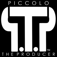 Piccolo The Producer