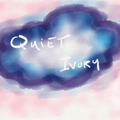 Quiet Ivory