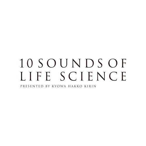 10 SOUNDS OF LIFE SCIENCE’s avatar