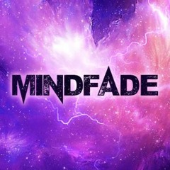 Mindfade