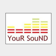 YouR SouND