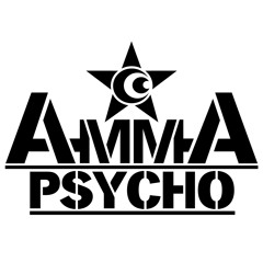 AMMA PSYCHO