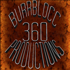 Burr Blocc 360