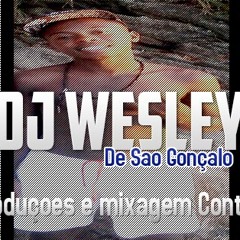 DJ WESLEY DE SAO GONÇALO