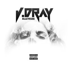 Alleyesee J.Dray